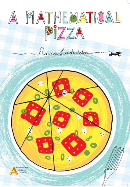 A mathematical pizza wyd. w języku angielskim