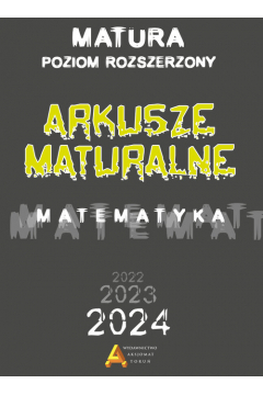 Arkusze Maturalne 2023 Matematyka Zakres rozszerzony