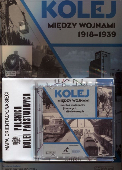 Kolej między wojnami 1918-1939 + CD
