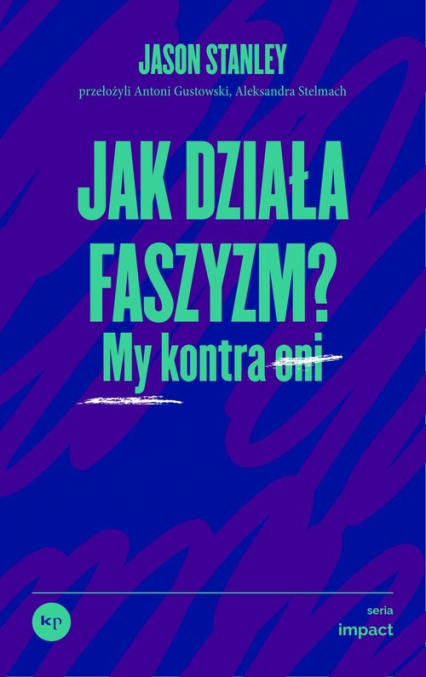 Jak działa faszyzm? wyd. 2