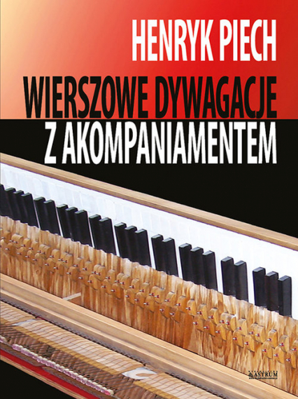 Wierszowe dywagacje z akompaniamentem