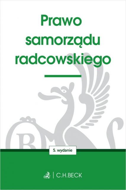 Prawo samorządu radcowskiego wyd. 5