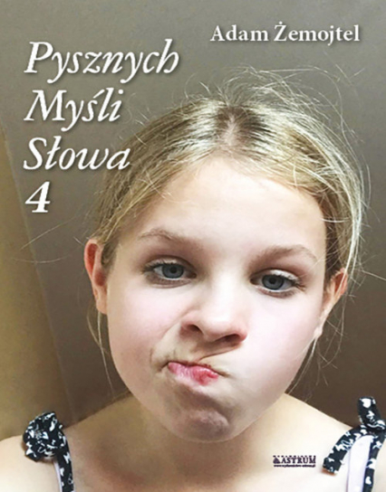 Pysznych myśli słowa 4