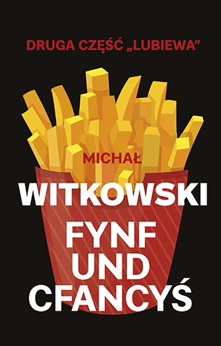 Fynf und cfancyś (wyd. 2019)